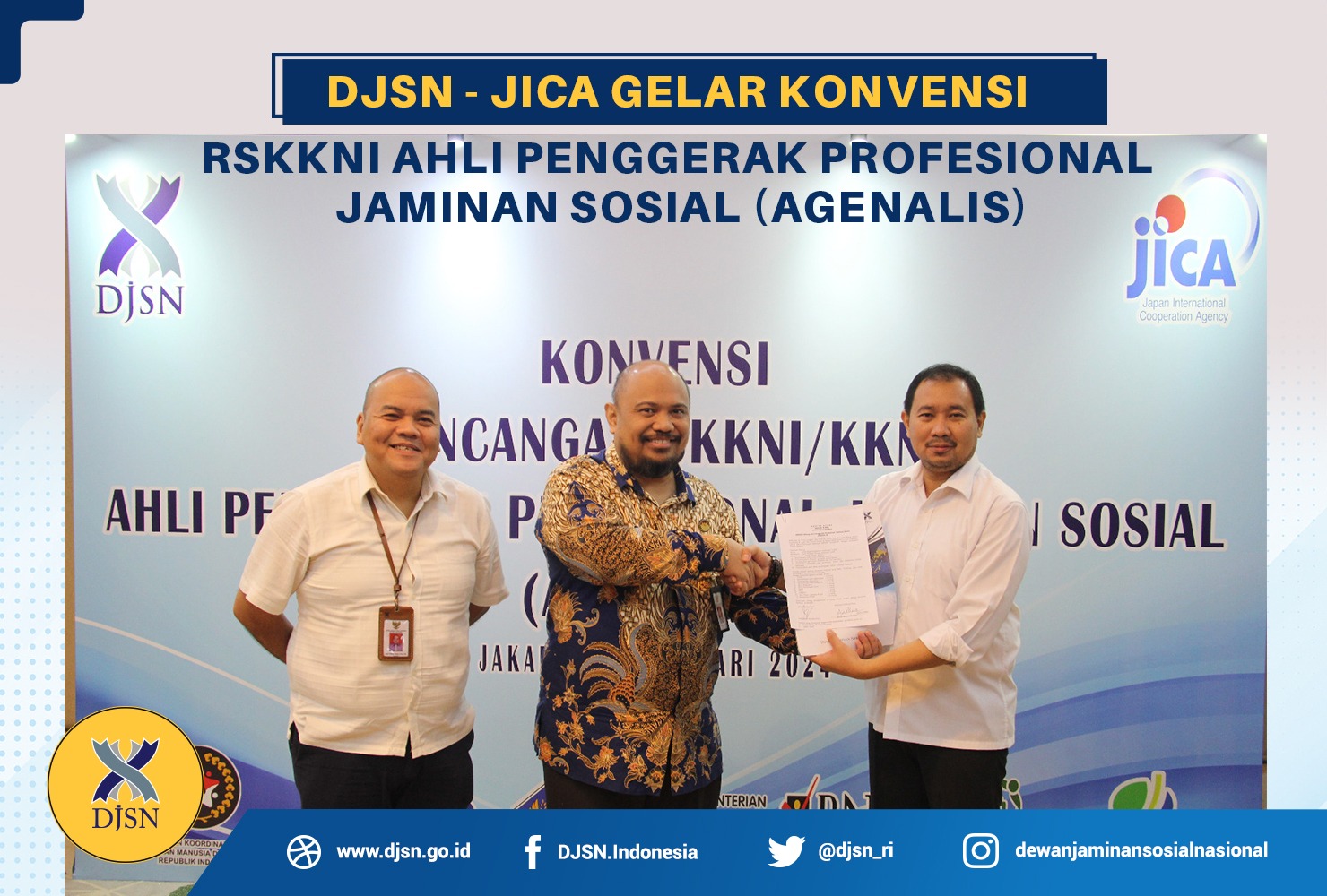 DJSN - JICA Gelar Konvensi RSKKNI Ahli Penggerak Profesional Jaminan Sosial (Agenalis)